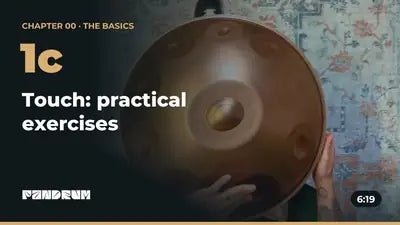 1c · Touch: practical exercises (6:19)
